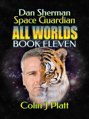 cover image of Dan Sherman Space Guardian All Worlds Book Eleven